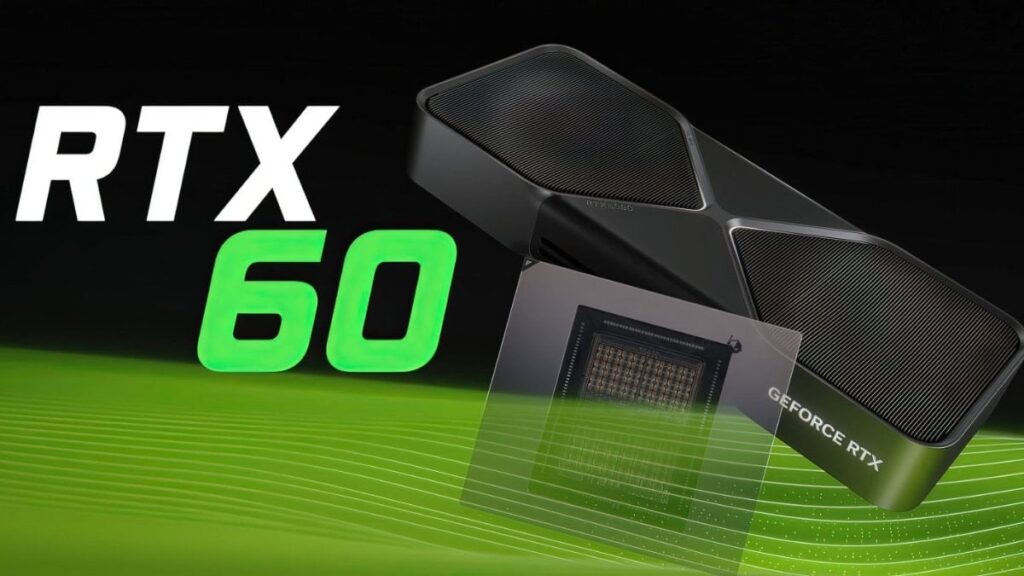 Nvidia GeForce RTX 60 serisi 2027’de çıkış yapacak